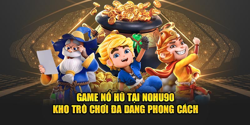 Game nổ hũ